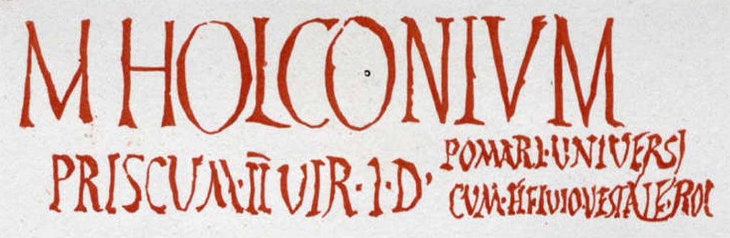 VI.8.12 Pompeii. 1854 drawing of inscription to M HOLCONIVM PRISCVM [CIL IV 202].
See Niccolini F, 1854. Le case ed i monumenti di Pompei: Volume Primo. Napoli, Casa detta della seconda fontana, tav 1.
