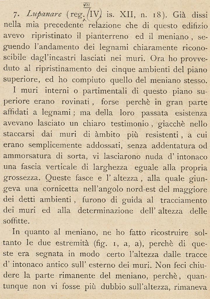VII.12.18/20 Pompeii.  c.1908-1909. Description by Sogliano.
See Sogliano, A., 1909. Dei lavori eseguiti in Pompei dal i Luglio 1908 a tutto Giugno 1909, p. 14.
