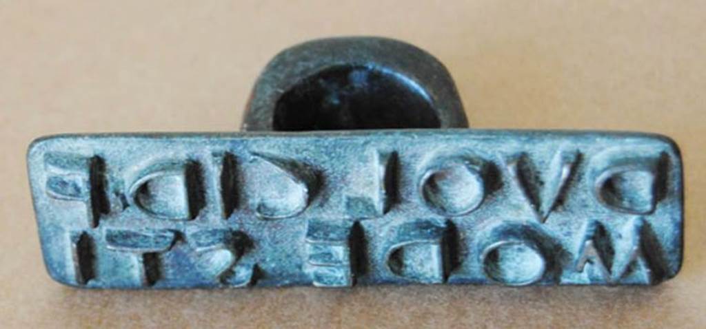 VII.6.3 Pompeii. Signet seal found in January 1761. This contained the wording:

D(ecimi)  Volci  D(ecimi)  f(ilii)
Modesti      [CIL X, 8058, 95]  

Now in Naples Archaeological Museum, inventory number 4754.

These seals gave the house its alternative name to Casa della Diana III. 
See Pagano, M. and Prisciandaro, R., 2006. Studio sulle provenienze degli oggetti rinvenuti negli scavi borbonici del regno di Napoli. Volume 1.  Naples : Nicola Longobardi.  (p. 37
They can be seen as Rami Inediti, fig 30b, and Rami Inediti, fig 65 a-b.
See Pagano, M. and Prisciandaro, R., 2006. Studio sulle provenienze degli oggetti rinvenuti negli scavi borbonici del regno di Napoli. Volume 2: Indexes.  Naples : Nicola Longobardi. (p. 331)