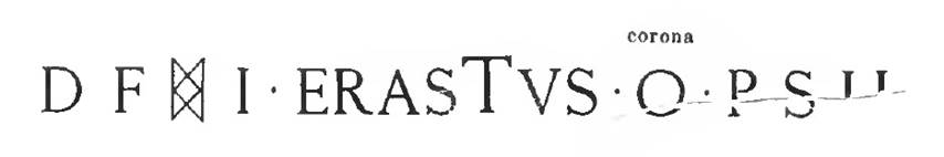 VI.16.10 Pompeii. 1906. Entrance motto naming Erastus. According to Sogliano in NdS, the above black and white marble lettering was embedded in the cocciopesto in the pavement in front of the wide doorway of number 10. He thought the last abbreviation was intended as – p(ecunia) s(ua) hs………  See Notizie degli Scavi di Antichità, 1906, p. 154.
Della Corte surmised that a person called Erastus rented this workshop and dwelling, and composed the black and white stone motto. See Della Corte, M., 1965.  Case ed Abitanti di Pompei. Napoli: Fausto Fiorentino. (p.88)
