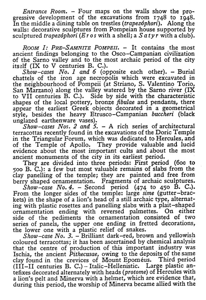 VIII.1.4 Pompeii Antiquarium. 1978. Description of Pre-Samnite room I.
See Maiuri A., 1978. Pompeii: 15th Edition. Roma: Istituto Poligrafico dello Stato, p. 103.
