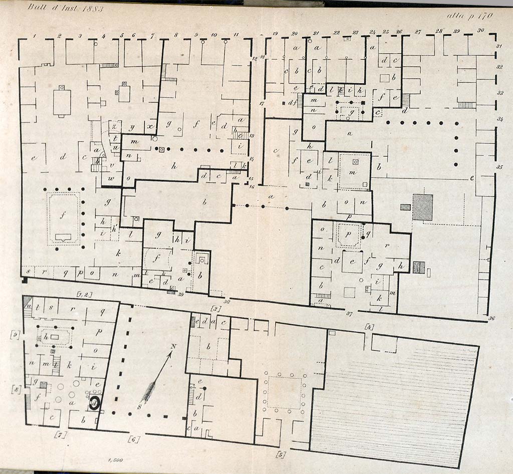 Plan in BdI, 1883, p.170, showing Reg. VIII. Insula 5, at the top.
Reg VIII. Insula 6 is shown in the lower plan.
According to BdI 
The front parts of the houses which flank Via dellAbbondanza (on north side of the insula), had already been excavated for a long time, and are described by Fiorelli in his Descrizione, (p.446 following). 
We start from the north-west corner, following the Via dellAbbondanza. 
(Le parti anteriori delle case che fiancheggiano la strada dellAbbondanza (lato N dellisola), gi erano scavate da molto tempo, e sono descritte dal Fiorelli. Descr. (p.446 sgg). Noi cominciamo dallangolo NO, seguendo prima la strada dellAbbondanza.)
(We assume the new rooms excavated are numbered, those without a number would have been excavated from earlier.)
According to Eschebach 
VIII.5.1  excavated 1819; VIII.5.17/20  excavated 1819; VIII.5.18/19  excavated 1813? and 1819; VIII.5.21  excavated 1813. 
VIII.5.22/23  excavated 1813; VIII.5.28/29  excavated 1815, 1819, 1826, 1838.
VII.13.1/25  excavated 1818; VII.13.2 - excavated 1818; VII.13.5  excavated 1818; VII.13.6  excavated 1818; VII.13.7  excavated 1819.
VII.13.8/14  excavated 1819. 
See Eschebach, L., 1993. Gebudeverzeichnis und Stadtplan der antiken Stadt Pompeji. Kln: Bhlau. 
See Bullettino dellInstituto di Corrispondenza Archeologica (DAIR), 1883, p. 170.
