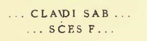a shallow basin with mark, new for vol. X of CIL: which read as:  
(Ti) Claudi Sab(ini)
(Cre)sce(n)s f(ecit)

