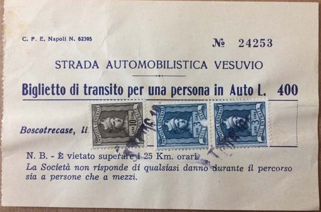 Vesuvius. Strada Automobilistica Vesuvio ticket (circa 1950s). Vesuvius car road ticket. 
Issued at Boscotrecase at a cost of 400 lira, presumably with 4% (16 lira) stamp duty.
Note: It is forbidden to exceed 25 km per hour.
Note: The company is not responsible for any damage during the journey to people or vehicles.
Photo courtesy of Rick Bauer.
Vesuvio%20Autostrada%20ticket%20(circa%201950s)